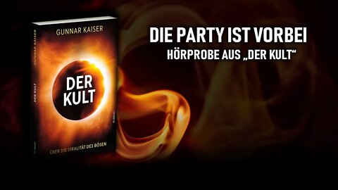 Die Party ist vorbei [Der Kult 3 – Hörbuch]