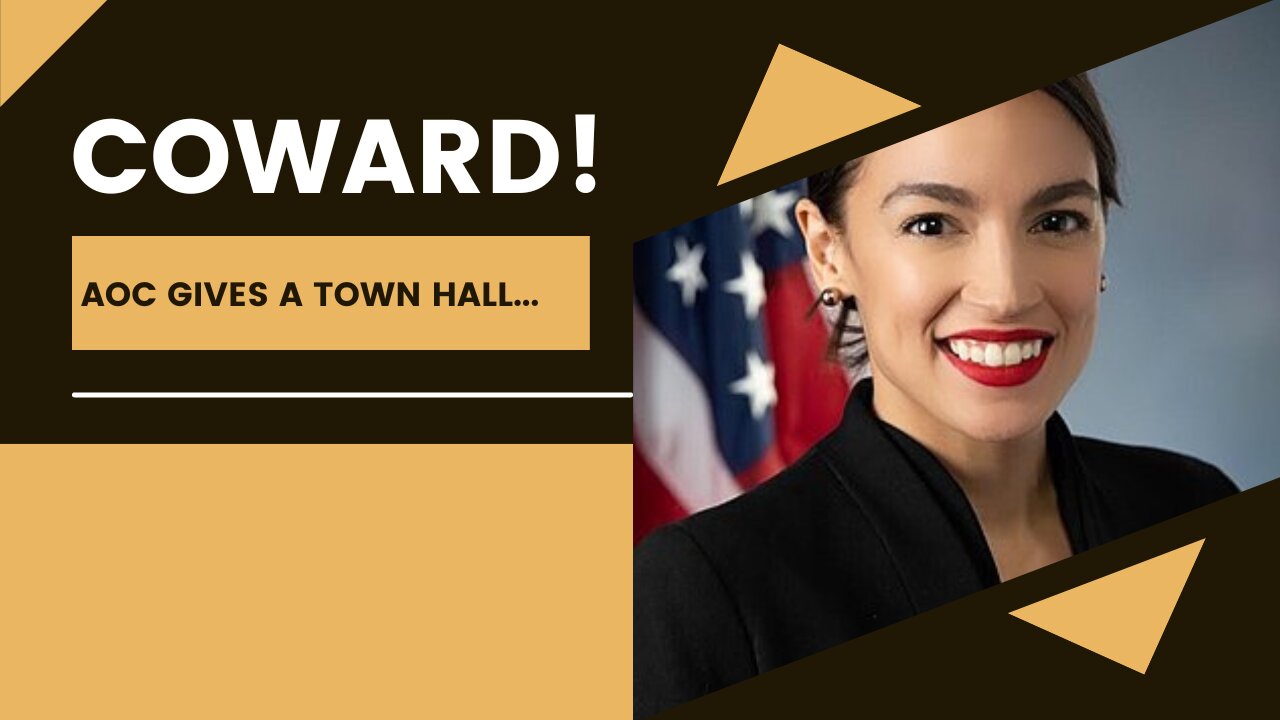 AOC hears voters call her coward