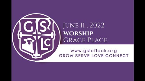 Grace Place 6/11/2022