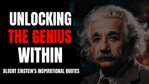 Unleashing Brilliance: The Timeless Wisdom of Albert Einstein
