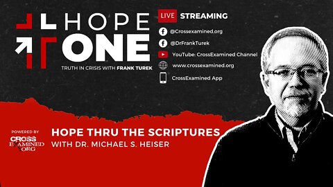 EP05: Hope thru the Scriptures w/ Dr. Michael S. Heiser