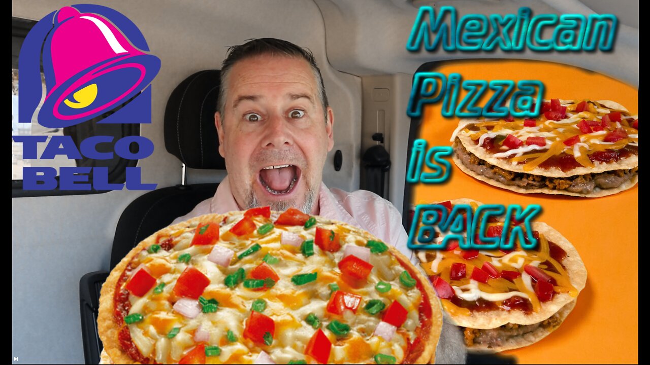 Mexican Pizza is BACK at Taco Bell, Fun Review!