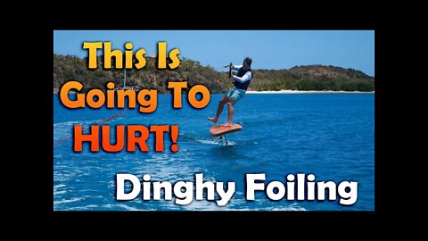 Foil Boarding behind the Dinghy - S6:E45