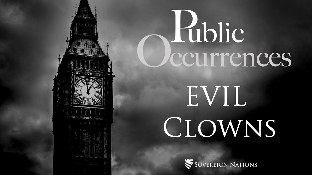 Evil Clowns | Public Occurrences, Ep. 19