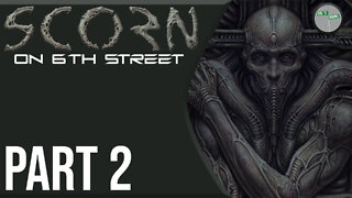 Scorn on 6th Street Part 2