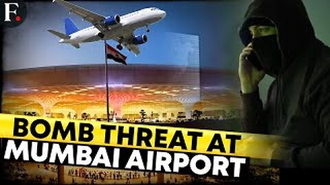India: Mumbai Airport Gets Bomb Threat Via Unknown Caller