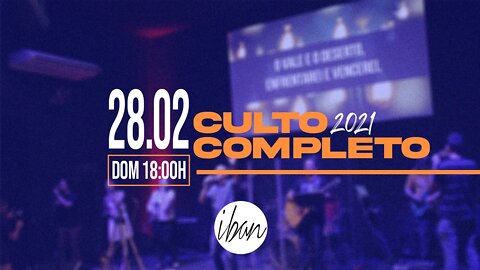 IBAN |Buscai E Pensai Nas Coisas Do Alto | CULTO COMPLETO