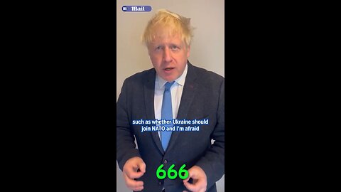 Boris Johnson: Ukraine - NATO - 666