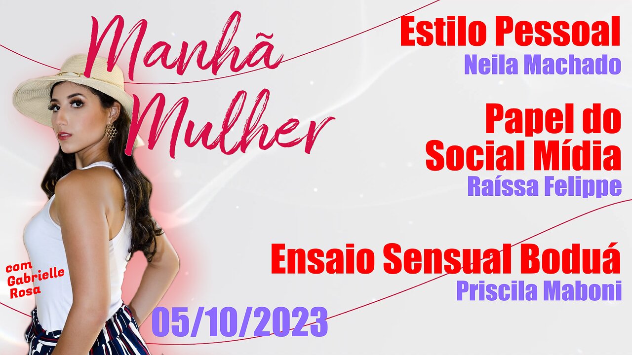 Manhã Mulher - 05/09/2023 - Edição Completa