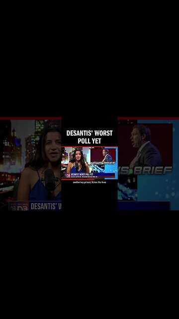 DeSantis’ Worst Poll Yet