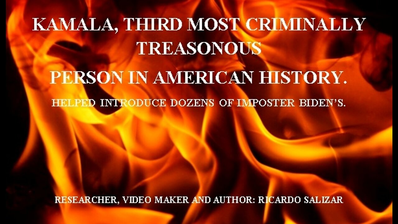 KAMALA. THE THIRD MOST CRIMINALLY TREASONOUS PERSON IN AMERICA