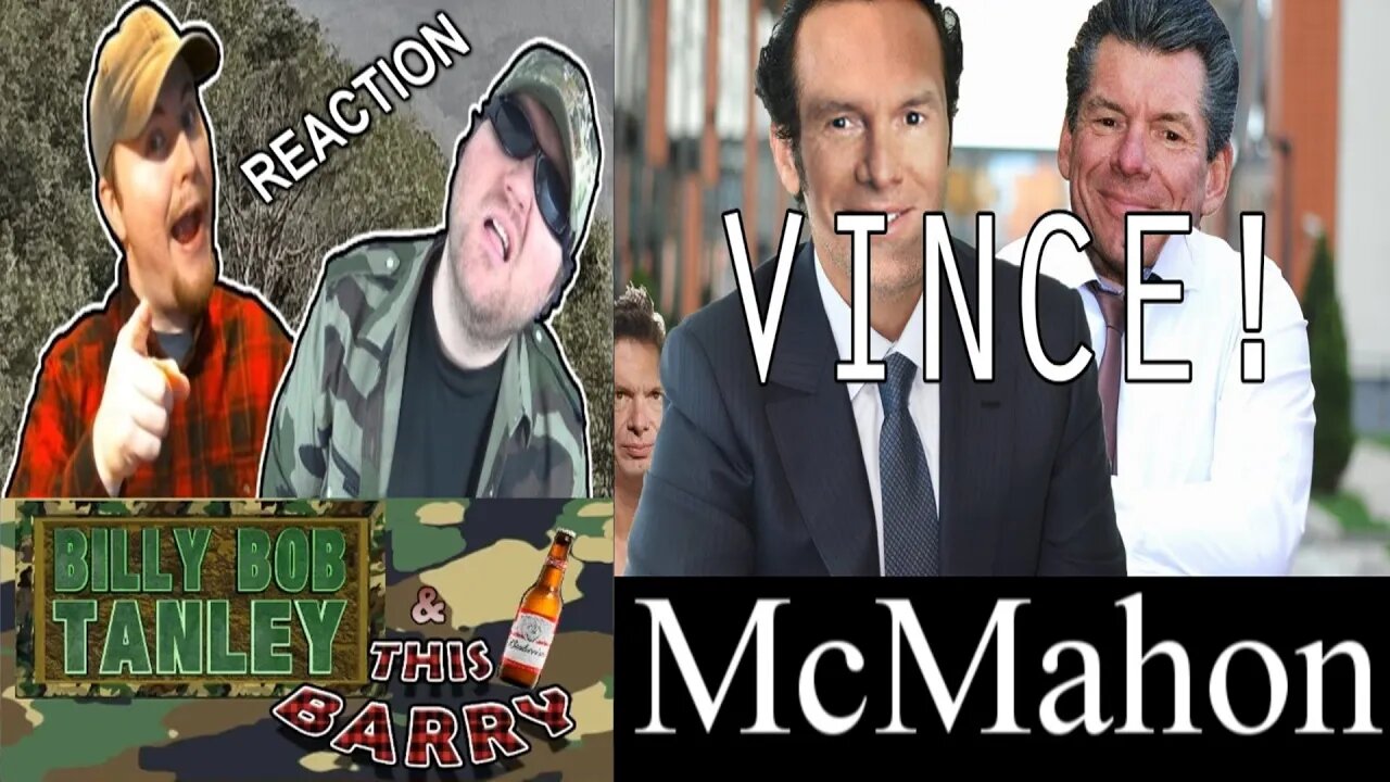 Vince McMahon (Hot Dad) - Reaction! (BBT & ThisBarry)
