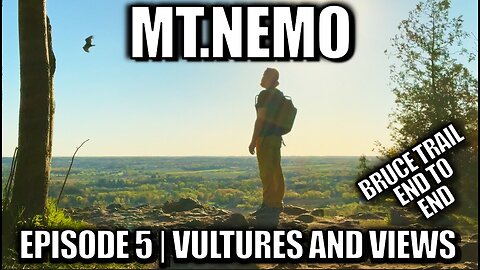 Mt. Nemo Episode 5 | Vultures & Epic Views on Bruce Trail Ontario