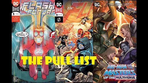 Flash Forward #5, Flash #86, He-Man & The Masters Of The Multiverse #3 -From The Pull List