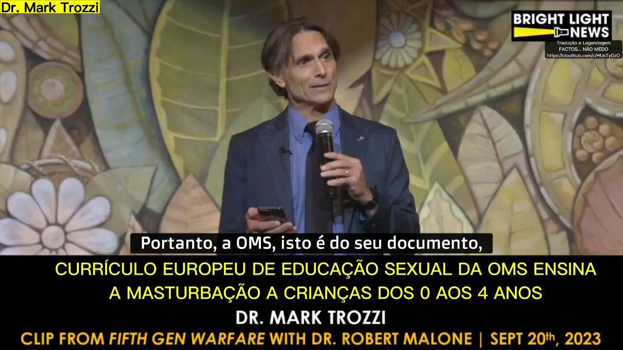 🤯💥DR. MARK TROZZI: CURRÍCULO EUROPEU DE EDUCAÇÃO SEXUAL DA OMS ENSINA A MASTURBAÇÃO A CRIANÇAS DOS 0-4 ANOS🤐💥