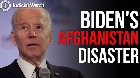 Biden's Afghanistan Disaster -- "Dark Stain on Our History"