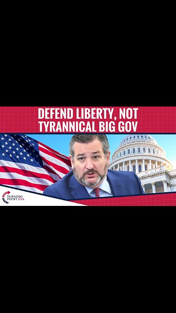 Defend Liberty, Not Tyrannical Big Gov