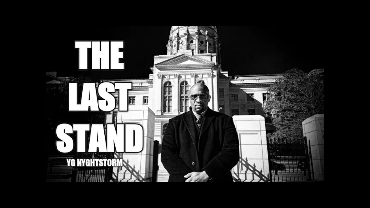 THE LAST STAND | YG NYGHTSTORM & JOHN FREDERICKS