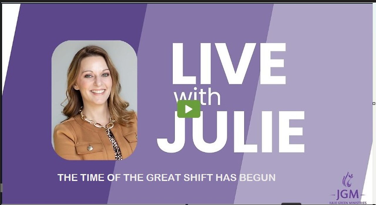 Julie Green subs THE TIME OF THE GREAT SHIFT HAS BEGUN