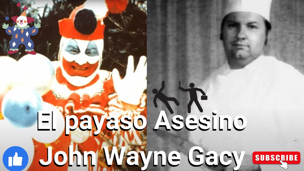 El Payaso asesino John Wayne Gacy