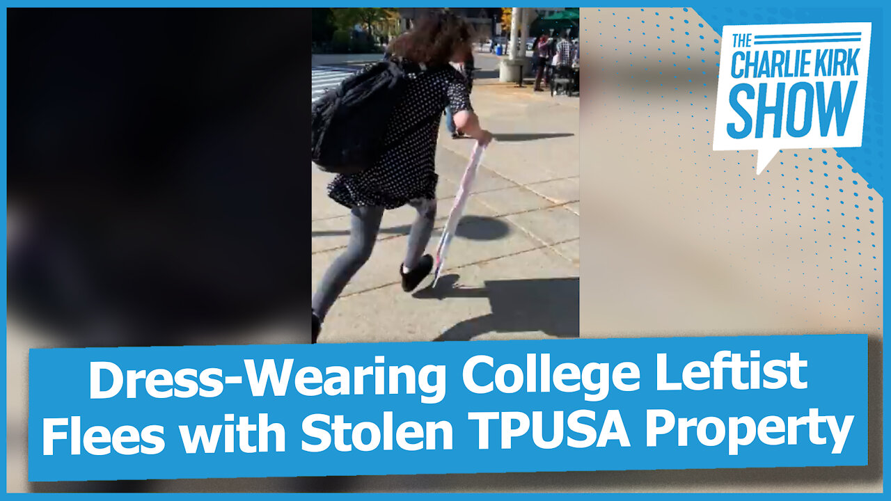 Dress-Wearing College Leftist Flees with Stolen TPUSA Property