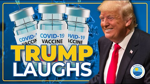 Trump LAUGHS at Anti-Vaxxers, Calls For MAGA Vaccine Messaging