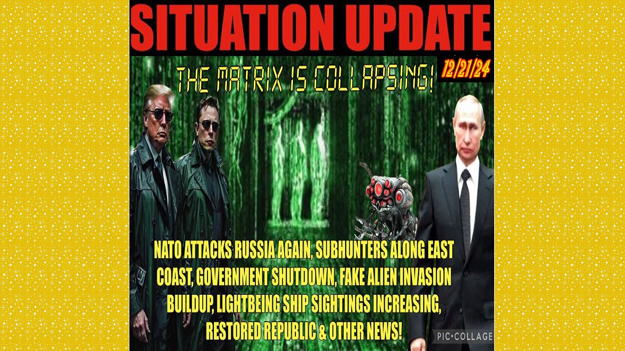 SITUATION UPDATE 12/21/24 - No way out, NATO Attacks Russia Again, Subhunters Along Eastcoast