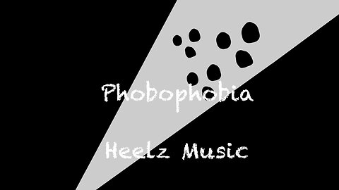 Phobophobia