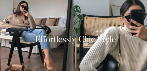 HOW TO DRESS EFFORTLESSLY CHIC | LOOKBOOK