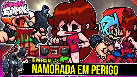 NAMORADA esta em PERIGO no FRIDAY NIGHT FUNKIN com NOVOS mods