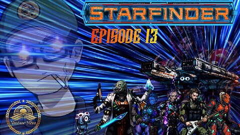 Escape from Castilla - Starfinder Episode 13