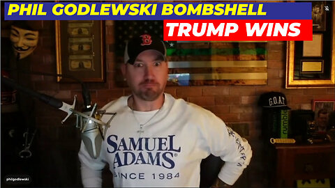 PHIL GODLEWSKI Huge 11/07/2024 💥 VictoryA 💥 Message As TRUMP Wins 2024 Election 💥 X22 REPORT