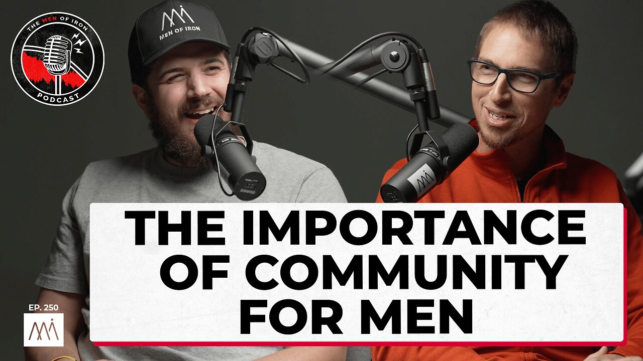 The Importance of Community for Men Featuring Dave Towers (EP. 250)