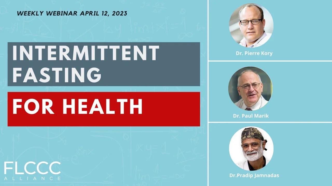 Intermittent Fasting for Health: FLCCC Weekly Update (April 12, 2023)