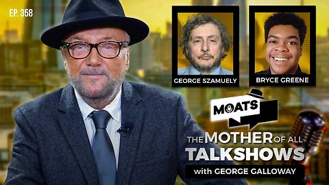 FRANCE DECIDES - MOATS with George Galloway Ep 358