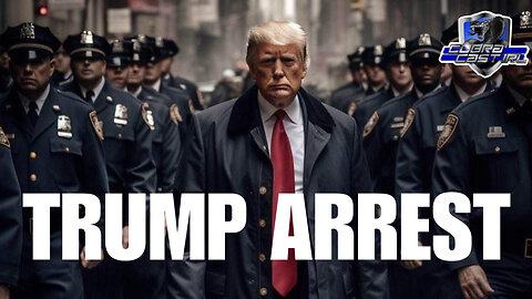 Trump's Arrest - MAGA United - New York CHAOS! Emergency CobraCast IRL
