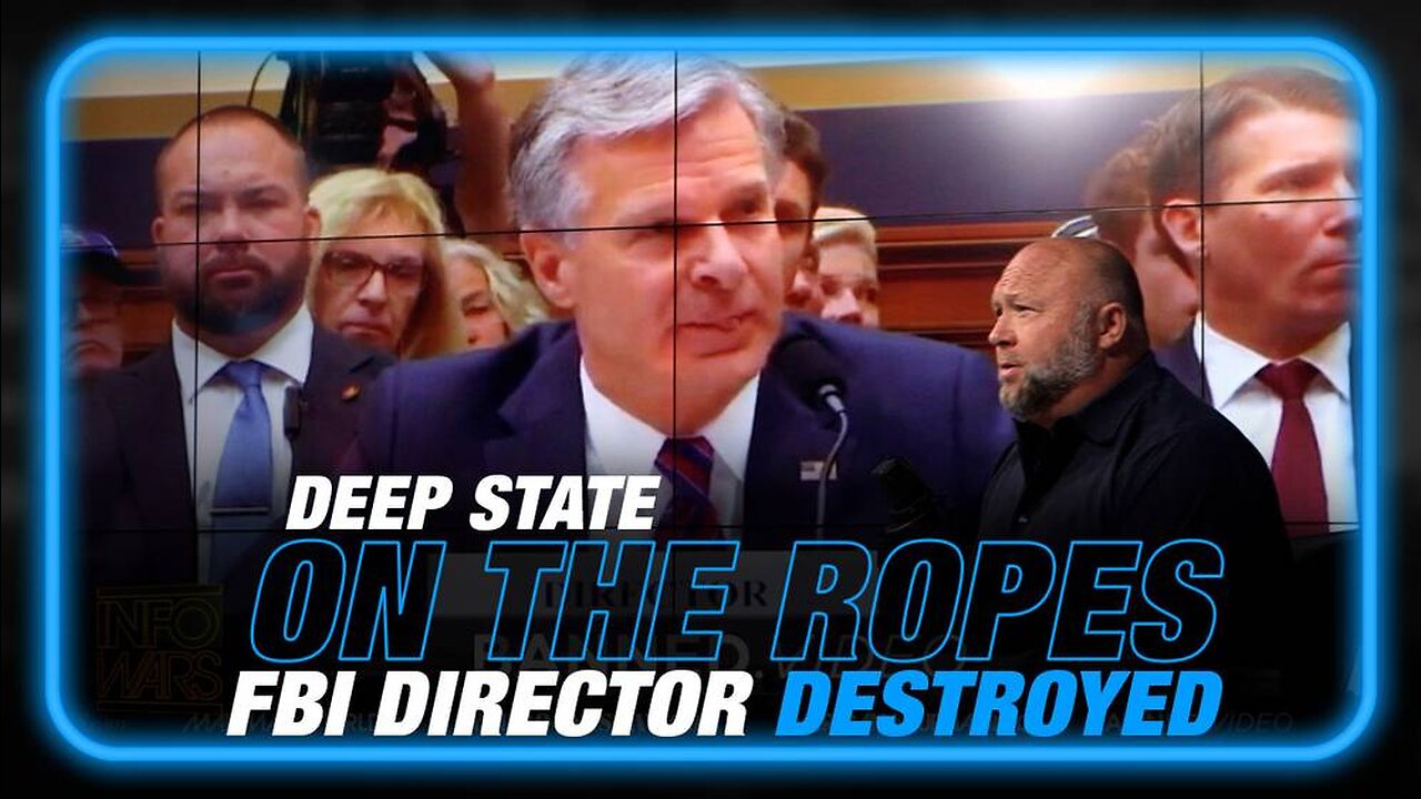 Deep State on the Ropes: FBI Director Chris Wray Destroyed in Congress