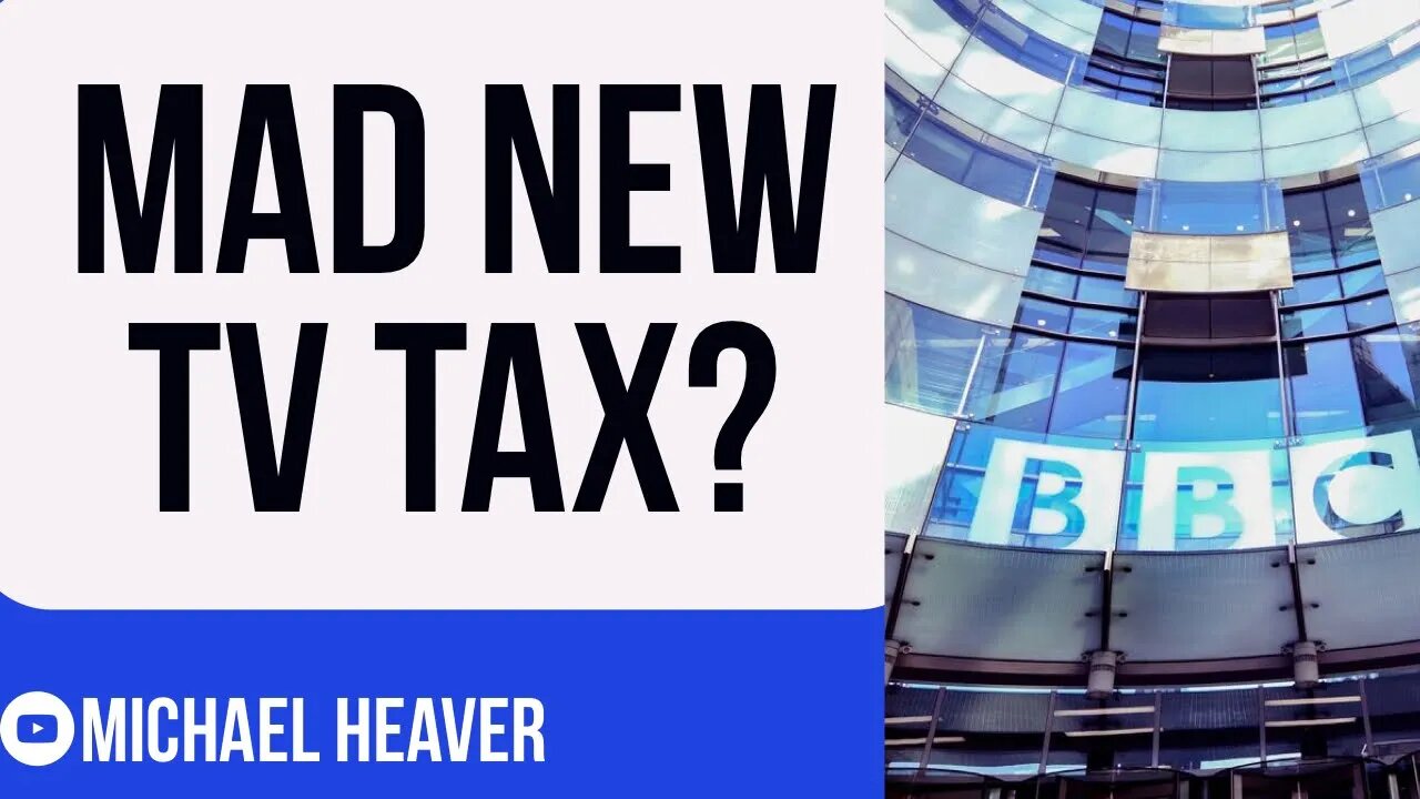 Insane TV Tax Could REPLACE BBC Licence Fee