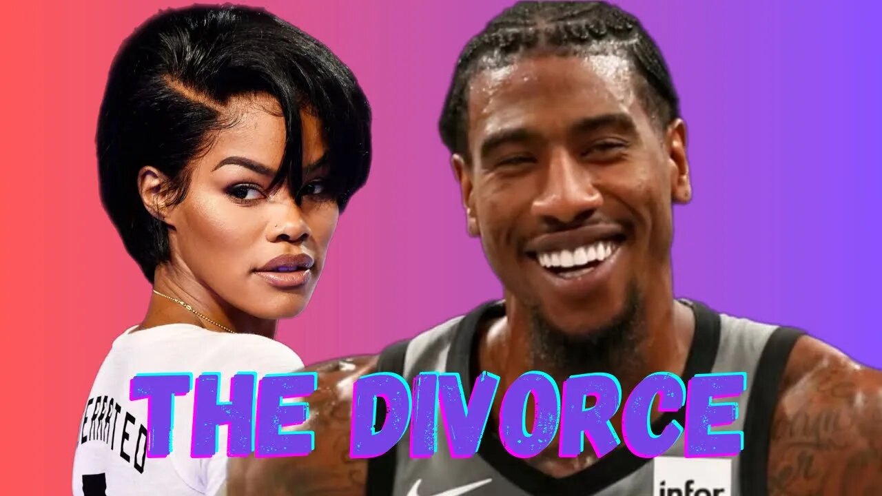 Teyana Taylor Secretly File To Divorce Iman Shumpert ! Calls Him Jealous Narcissist!