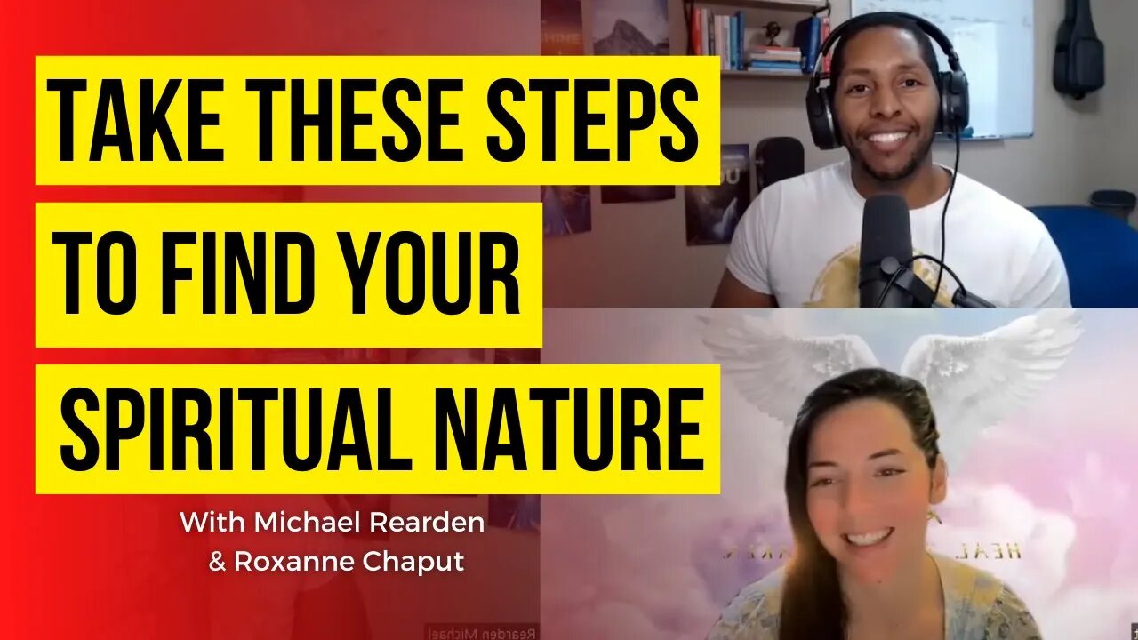 Take These Steps To Find Your Spiritual Nature with Roxanne Chaput | Coaching In Session