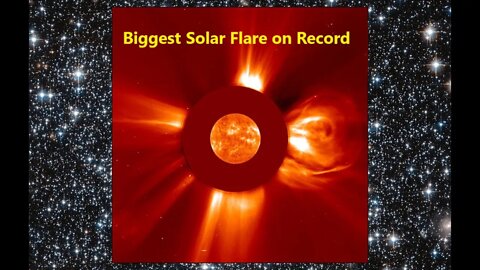 The Biggest Solar Flare on Record