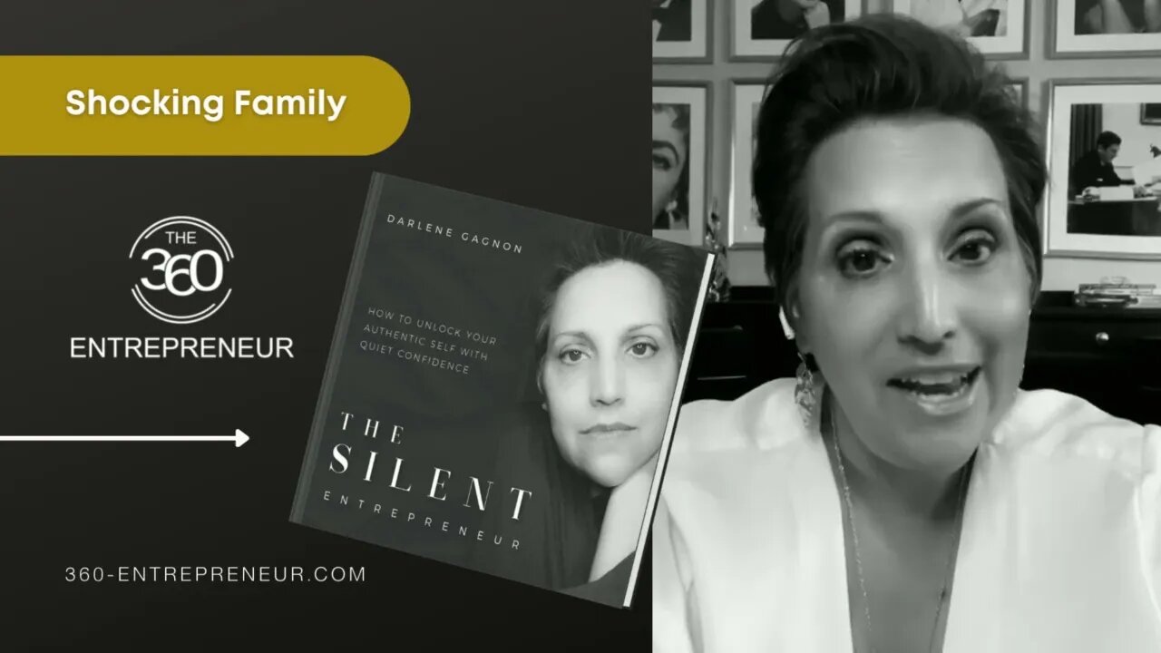 The Silent Entrepreneur - Shocking Family