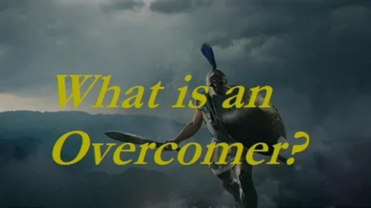 What is an Overcomer - by Lance Lambert