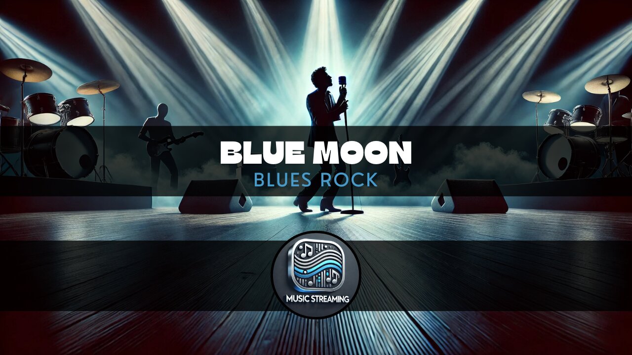 Blue Moon - Blues Rock music