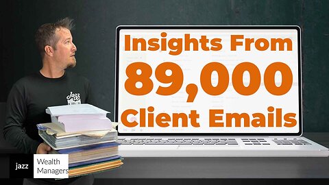 Data-Driven Financial Tips: Insights from 89,000 Client Emails | Jazz After Dark