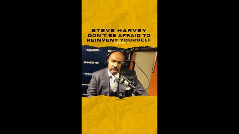 #steveharvey Don’t be afraid to reinvent yourself. 🎥 @swayinthemorning