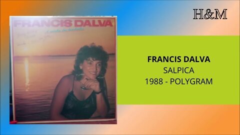 FRANCIS DALVA - SALPICA