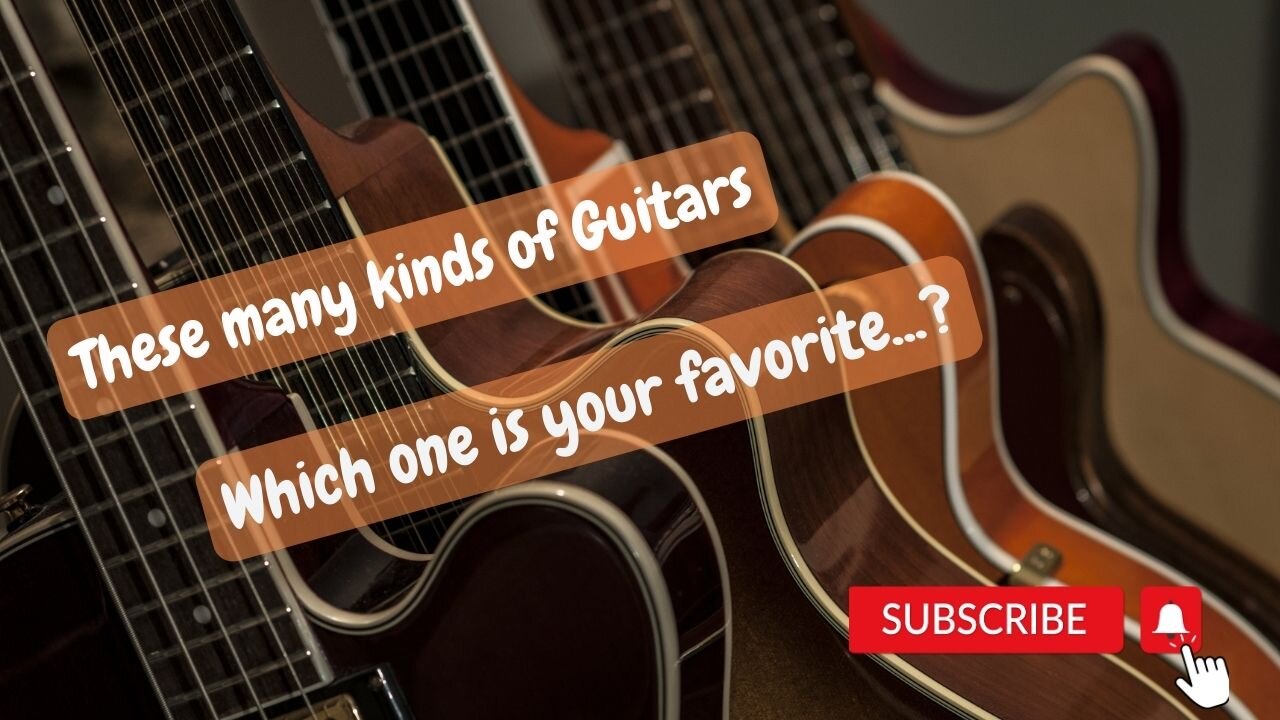 Types of guitars - Which One is Right for You?