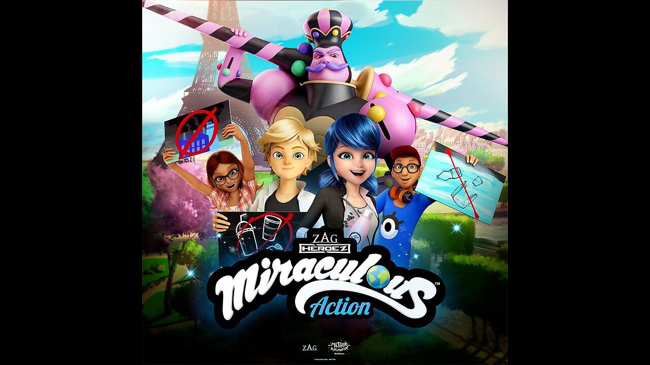 🐞Miraculous🐞"ACTION "🌏♻️🌊 Episode