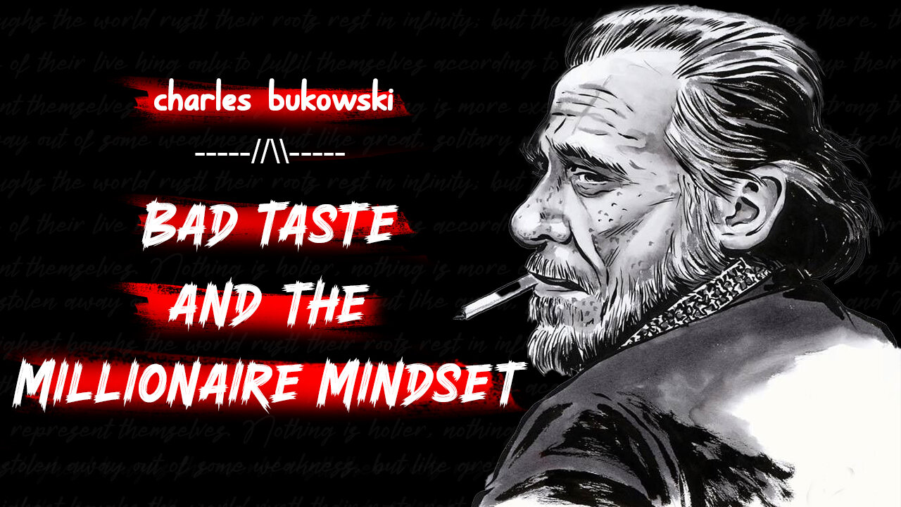 Bad Taste and the Millionaire Mindset